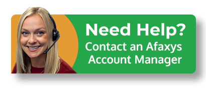 Need help? Contact an Afaxys Account Manager
